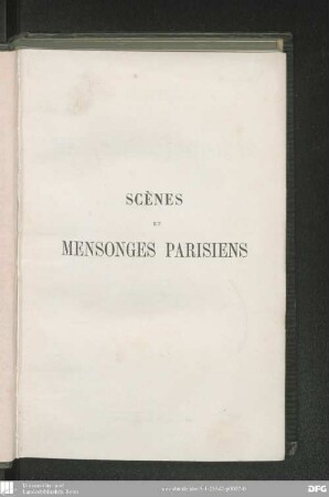 Scènes et mensonges parisiens