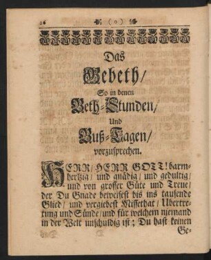 Das Gebeth / So in denen Beth-Stunden/ Und Buß-Tagen/ vorzusprechen