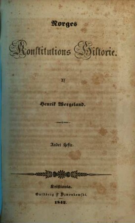 Norges Konstitutions Historie, 2
