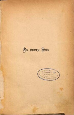 Die schwarze Dame : Roman von Hans Wachenhusen, 3