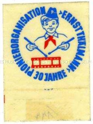 Pionierorganisation "Ernst Thälmann" (JP), 30 Jahre