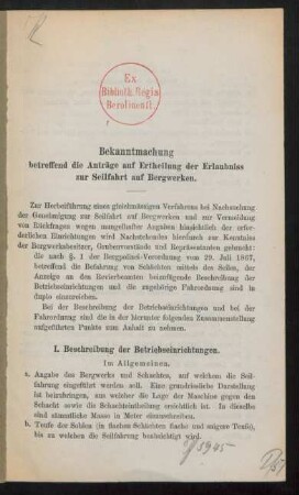 Bekanntmachung betreffend die Anträge auf Ertheilung der Erlaubniss zur Seilfahrt auf Bergwerken