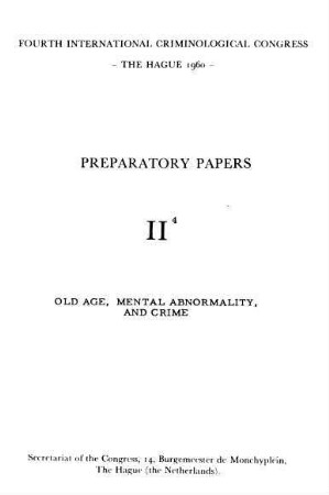 Old age, mental abnormality and crime