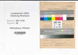 Entnazifizierung Wilhelm Mellinghaus , geb. 05.07.1904 (Steiger)