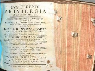 Ivs Ferendi Privilegia Ex Svo Fonte Dedvctum : Dissertatio Inavgvralis Ivridica, ... Vna Cvm Svbivnctis Ex Vniverso Ivre Corollariis