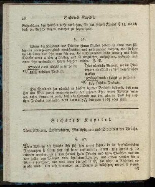 Sechstes Kapitel. Vom Addiren, Subtrahiren, Multipliziren und Dividiren der Brüche.