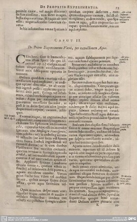 CAPUT II. De Primo Experimento Vacui, per extractionem Aquae.