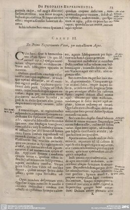 CAPUT II. De Primo Experimento Vacui, per extractionem Aquae.