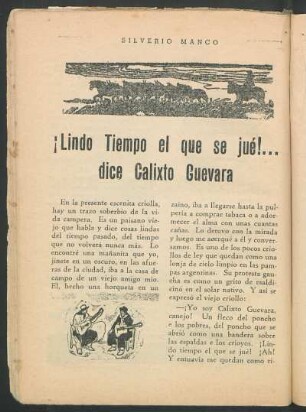 ¡Lindo Tiempo el que se jué!... dice Calixto Guevara
