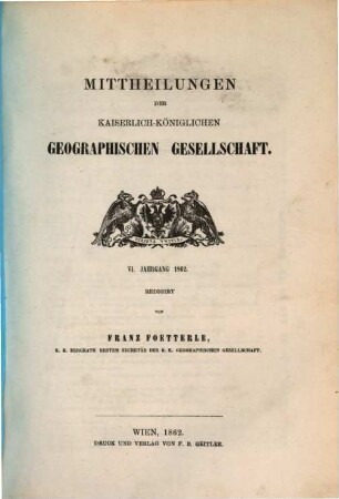Mitteilungen der Geographischen Gesellschaft Wien. 6, 6. 1862