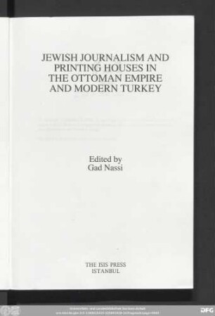 Jewish journalism and printing houses in the Ottoman Empire and modern Turkey