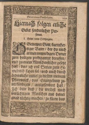 Hiernach folgen etliche Gebet sonderlicher Personen.