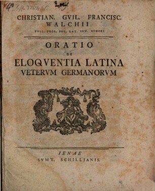 Oratio de eloquentia Latina veterum Germanorum