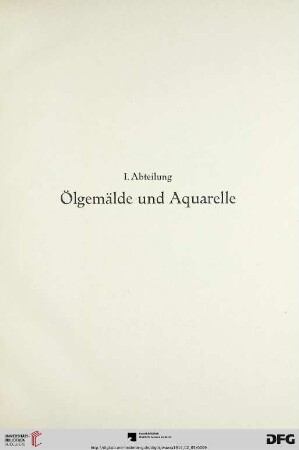 Ölgemälde und Aquarelle (Nr. 1-133)