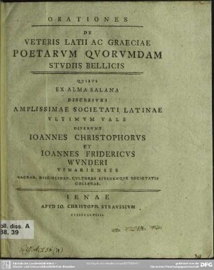 Orationes De Veteris Latii Ac Graeciae Poetarum Quorumdam Studiis Bellicis