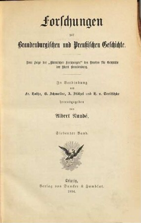 Forschungen zur brandenburgischen und preußischen Geschichte. 7. 1894