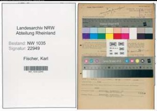 Entnazifizierung Karl Fischer , geb. 18.07.1900 (Steiger)