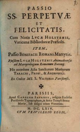 Passio S. S. Perpetuae et Felicitatis ...
