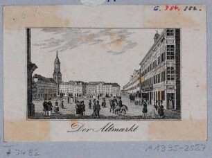 Der Altmarkt in Dresden nach Süden mit dem Turm der Kreuzkirche (links), dem Chaisenhaus (Mitte) und der alten Löwenapotheke (rechts)