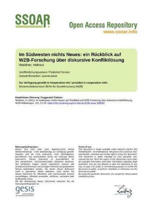 Im Südwesten nichts Neues: ein Rückblick auf WZB-Forschung über diskursive Konfliktlösung
