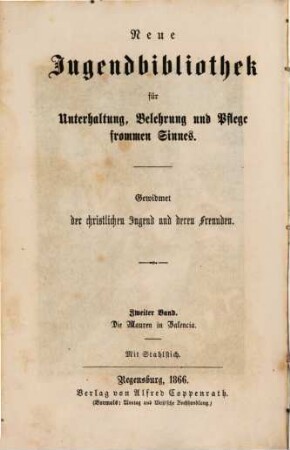 Neue Jugendbibliothek für Unterhaltung, Belehrung und Pflege frommen Sinnes, 2