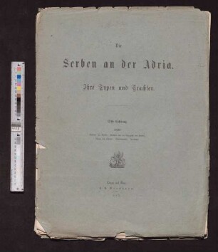 1. Lieferung: Die Serben an der Adria