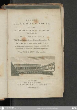 The new Pharmacopoeia [Pharmacopoea] of the Royal College of Physicians of London