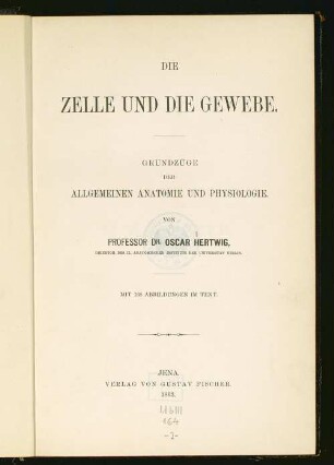 1: Allgemeine Anatomie und Physiologie der Zelle : mit 168 Abbildungen im Text