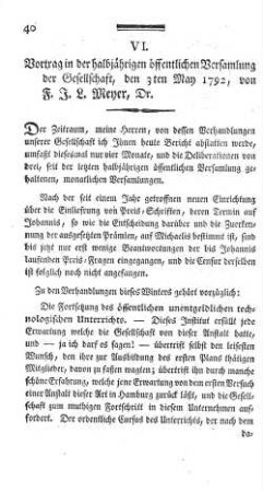 VI. Vortrag in der halbjährigen öffentlichen Versamlung der Gesellschaft, den 3ten May 1792