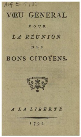 VOEU GÉNÉRAL POUR LA RÉUNION DES BONS CITOYENS