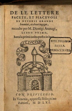 Delle lettere facete e piacevoli di diversi huomini : libro I.