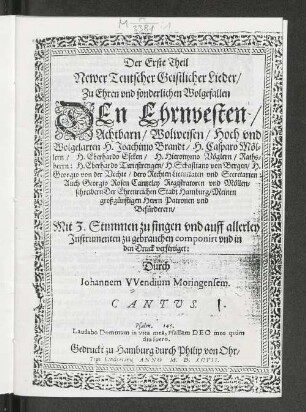 Der erste Theil Newer Teutscher Geistlicher Lieder ...