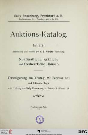 Sammlung des Herrn Dr. A. E. Ahrens - Hamburg : neufürstliche, gräfliche und freiherrliche Häuser ; Versteigerung am 20. Februar 1911 und folgende Tage