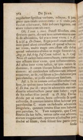 362-367, Articulus III. Obj. I. cont. I. concl. Potest filiusfam. ...