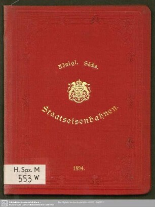 1894: Königl.-Sächs. Staatseisenbahnen