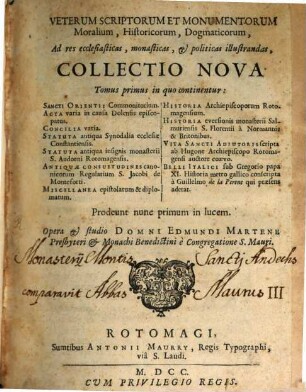Veterum Scriptorum et monumentorum ... collectio nova ... : ... Tom. prim.