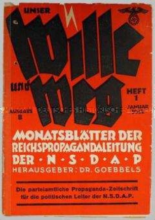 Monatsschrift der Propagandaleitung der NSDAP "Unser Wille und Weg" u.a. zu den Aufgaben der Zellen- und Blockleiter