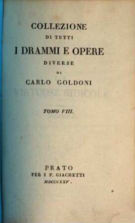 Collezione di tutti i drammi opere diverse, 8