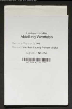9 Briefe des Gatten Ludwig Vincke