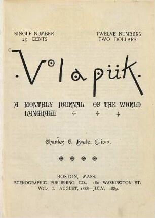 Volapük : a monthly journal of the world language. 1. 1888/89, Aug. - Juli