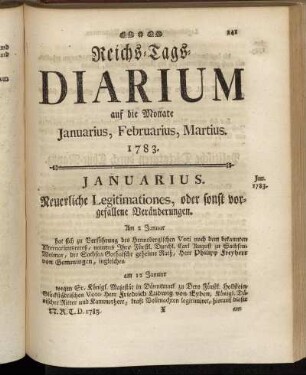 Reichs-Tags-Diarium auf die Monate Januaris, Februaris, Martius. 1783.
