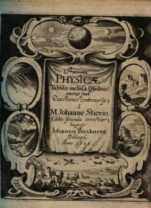Praecepta physicae : tabulis inclusa ; quibus annexae sunt quaestiones controversae