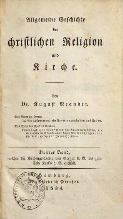Allgemeine Geschichte der christlichen Religion und Kirche, 3. Welcher die Kirchengeschichte von Gregor d. G. bis zum Tode Karl's d. G. enthält