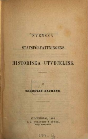 Svenska statsförfattningens historiska utveckling