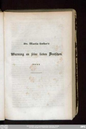 Dr. Martin Luther's Warnung an seine lieben Deutschen. 1531.