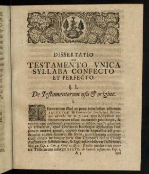 5-14, §. I. De Testamentorum usu & origine. - §. II. De etymologia, Definitione, & Divisione Testamenti.