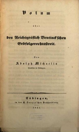 Votum über den Reichsgräflich Bentick'schen Erbfolgestreit, 1