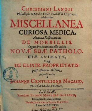 Miscellanea curiosa medica