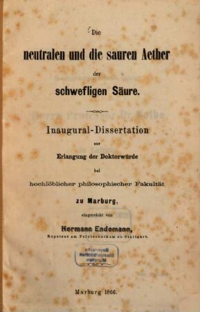 Die neutralen und die sauren Aether der schwefligen Säure : Inaug. Diss.