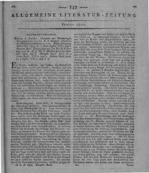 Magazin der Entomologie. Jg. 1, H.1-2. Bd. 2-3. Hrsg. v. E. F. Germar und J. L. T. F. Zincken. Halle: Hendel 1813-18